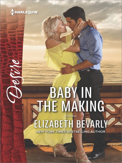 Title details for Baby in the Making by Elizabeth Bevarly - Available